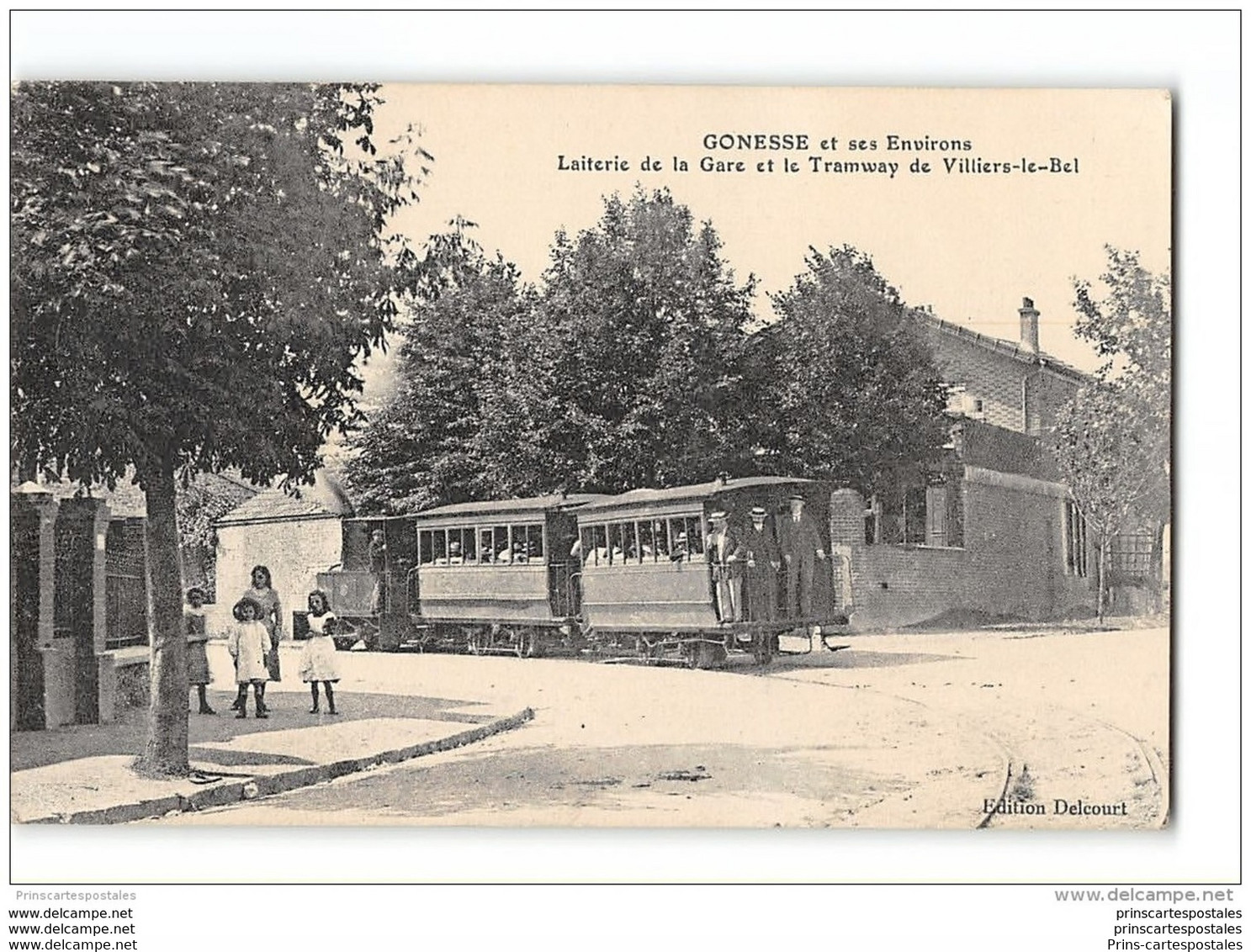 CPA 95 Gonesse Laiterie De La Gare Et Le Train Tramway De Villiers Le Bel - Gonesse