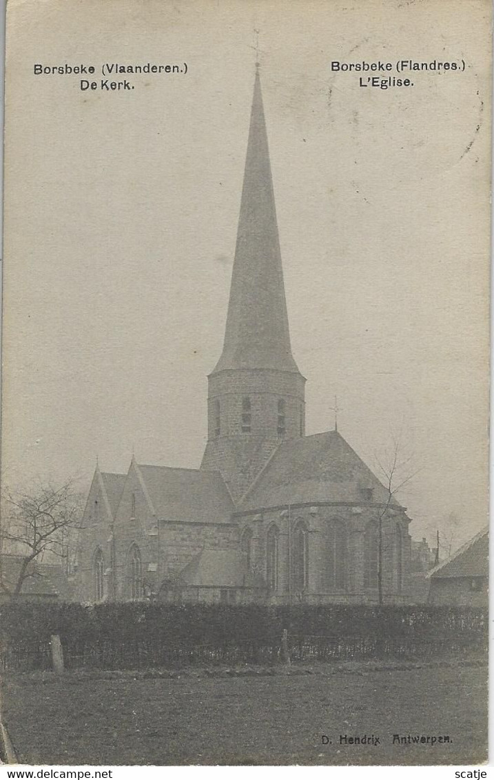 Borsbeke  (Vlaanderen.)   De Kerk.   -    Mooie Kaart!  Stempel RELAIS  1913   Naar   St. Amandsberg - Herzele