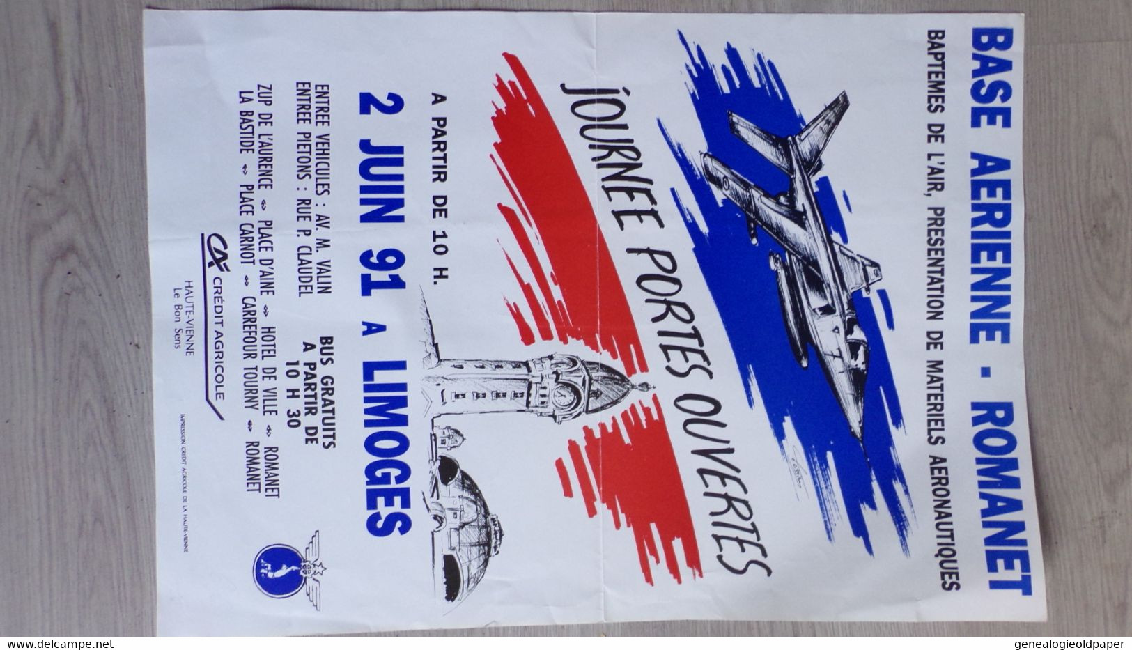 87 - LIMOGES- AFFICHE AVIATION BASE AERIENNE ROMANET-2 JUIN 1991- GARE BENEDICTINS -CREDIT AGRICOLE - Posters