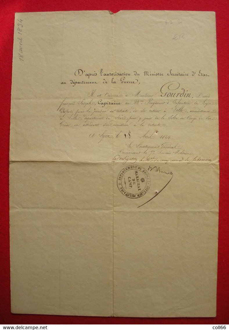 1834 Las Lettre Lieutenant Général Maréchal De Camp Lyon Autorisation Congé François Gourdin Capitaine 28 RI Ligne - Historische Documenten