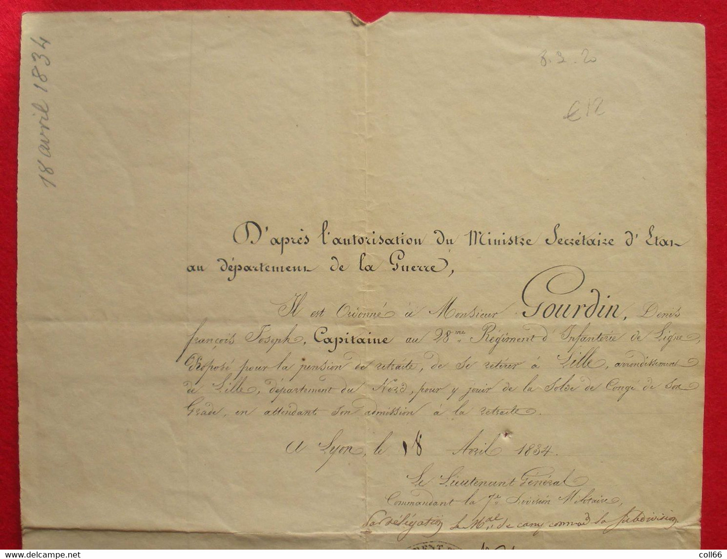 1834 Las Lettre Lieutenant Général Maréchal De Camp Lyon Autorisation Congé François Gourdin Capitaine 28 RI Ligne - Historische Documenten