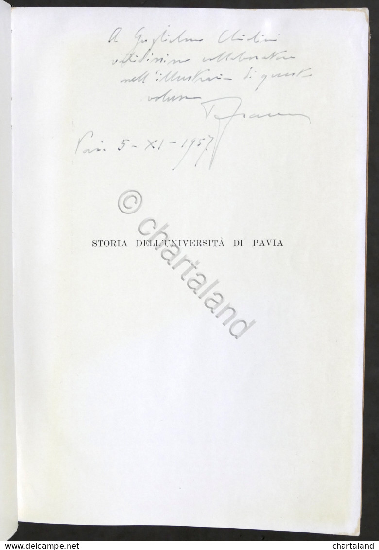 Pietro Vaccari - Storia Della Università Di Pavia - 1957 - Autografo Autore - Other & Unclassified
