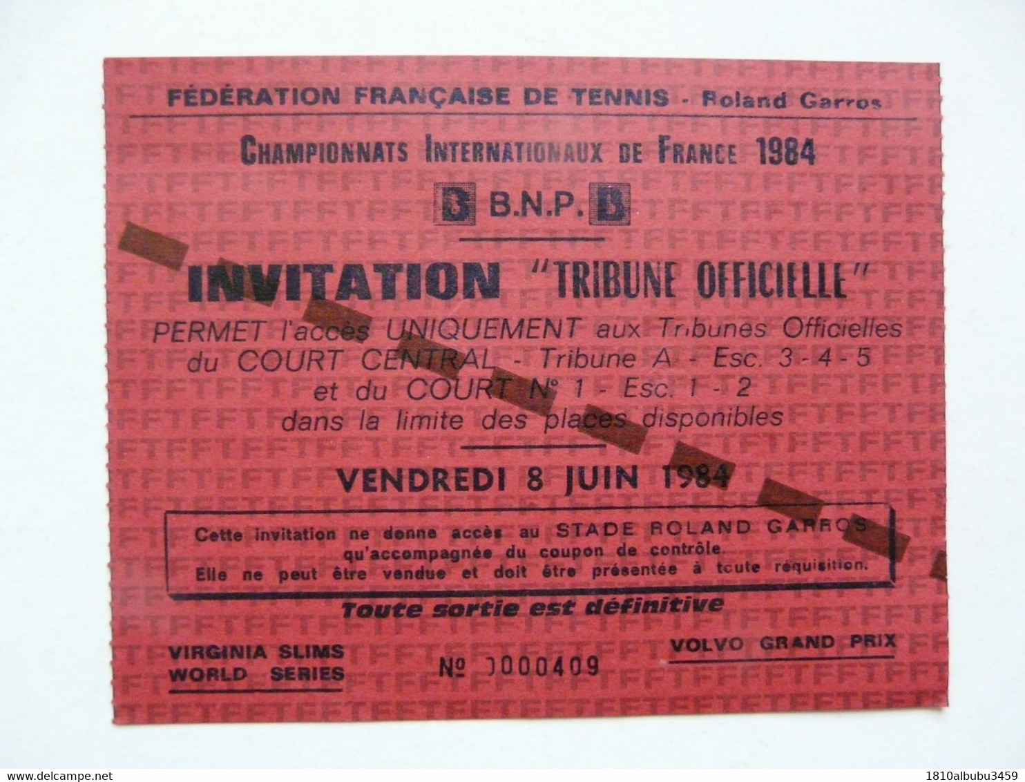 INVITATION "TRIBUNE OFFICIELLE" : Championnats Internationaux De France 1984 - TENNIS (Roland GARROS) - Otros & Sin Clasificación