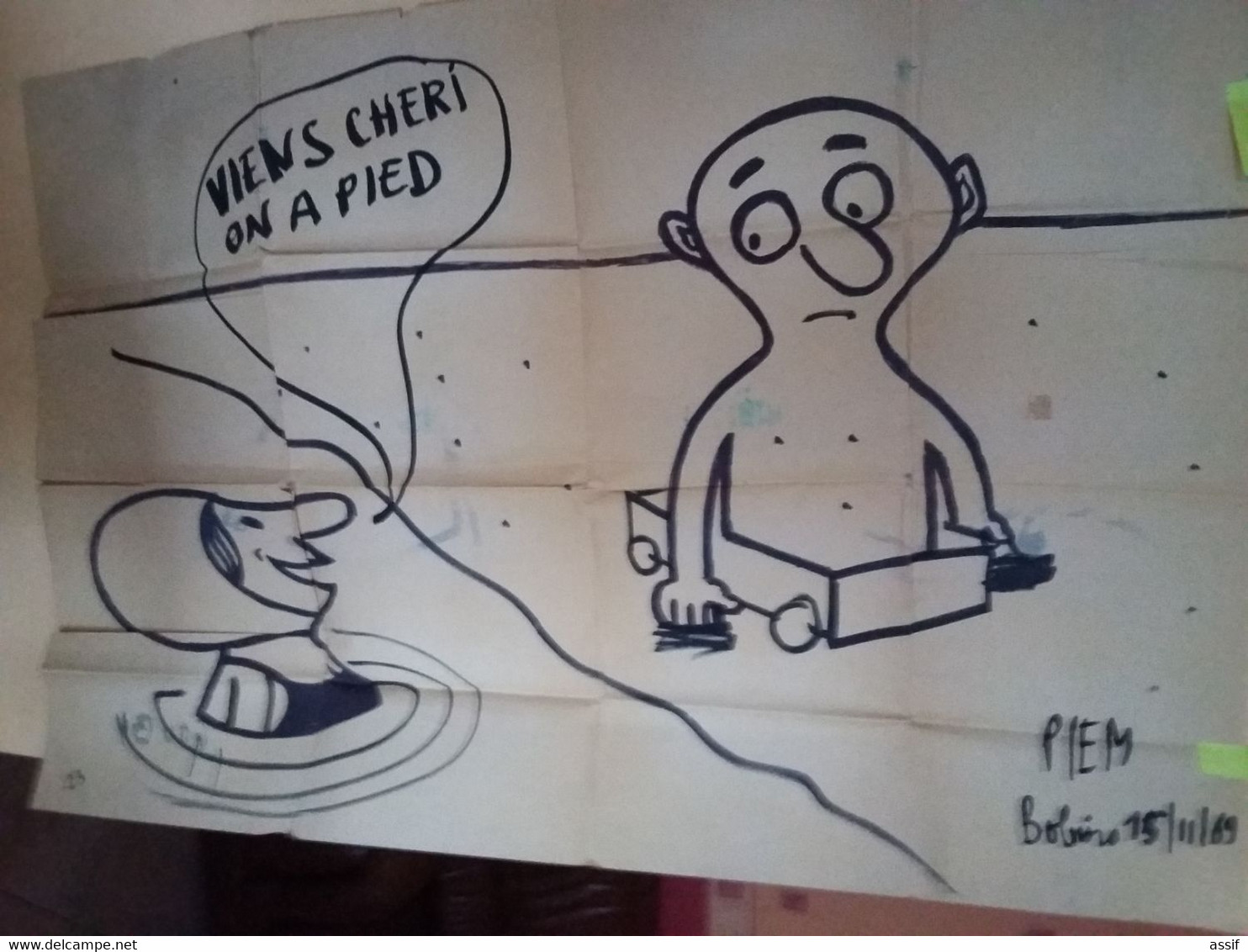 PIEM   Dessin Original Sur Grande Feuille Papier Env. 77 X 118 Cm - " Viens , Chéri , On A Pied "  Bobino 15/11/69 - Ohne Zuordnung