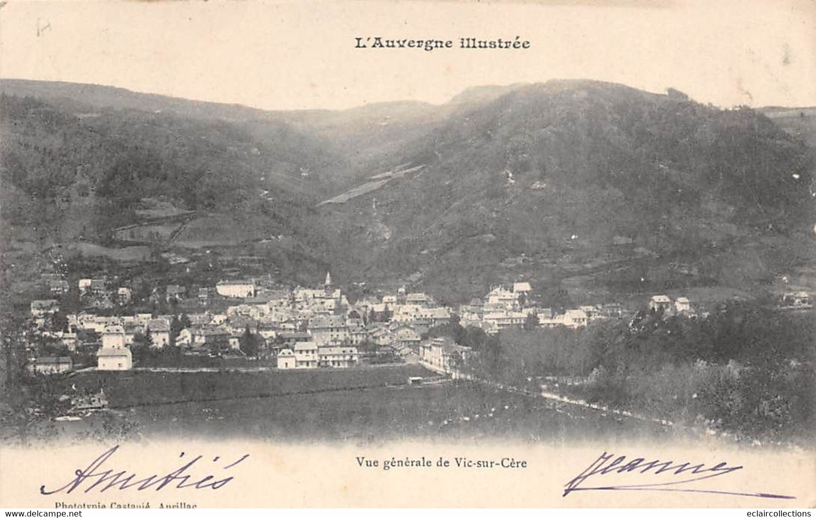 Vic Sur Cère        15         Vue Générale  - 2 -          (Voir Scan) - Andere & Zonder Classificatie