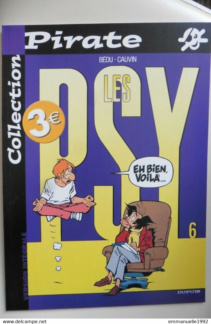 BD Les Psys Tome 6 Eh Bien Voilà - Bédu Cauvin - Dupuis - Comme Neuf - Psy