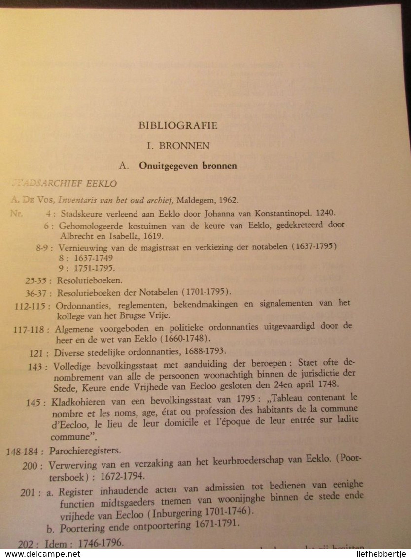 De Magistraat Van Eeklo - Bijdrage Tot De Sociaal-economische Geschiedenis Van De 18e Eeuw - Door R. Buyck - 1982 - Geschichte