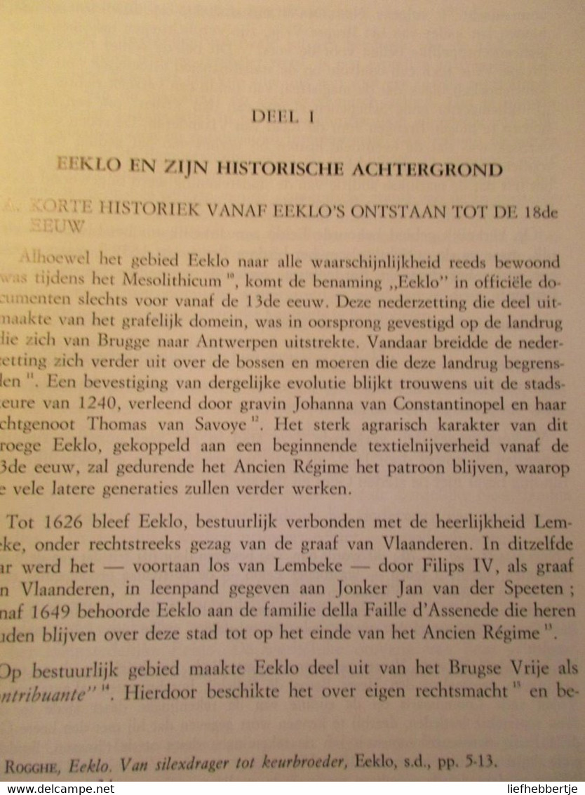 De magistraat van Eeklo - bijdrage tot de sociaal-economische geschiedenis van de 18e eeuw - door R. Buyck - 1982