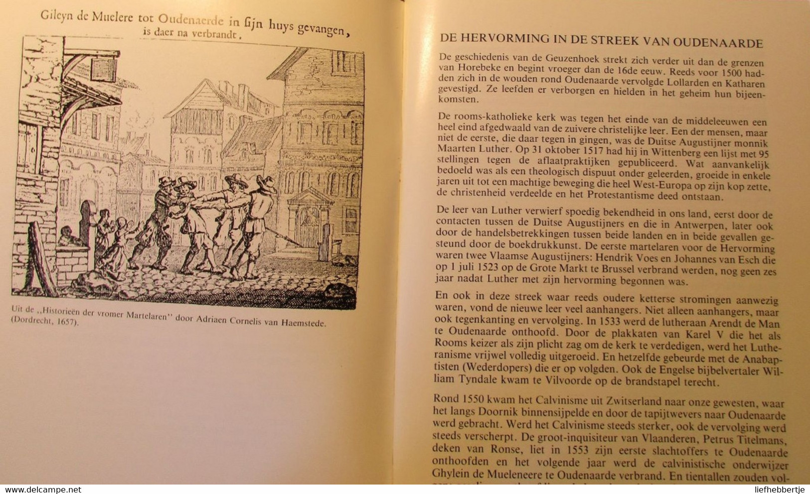 De Geuzenhoek Te Horebeke Van Geslacht Tot Geslacht - Door J. Arnold De Jonge - Hervorming Protestantisme - Histoire