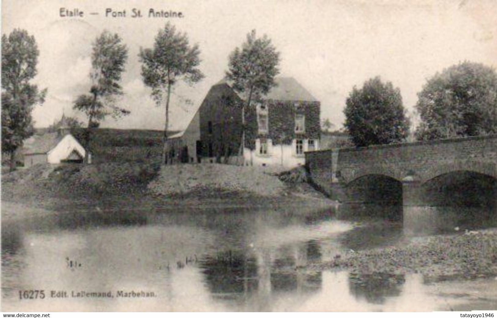 Etalle  Pont St Antoine Circulé En 1910 - Etalle