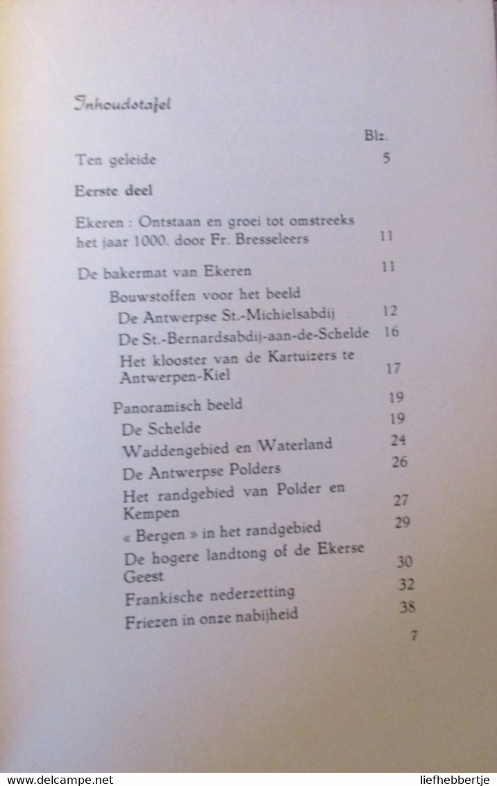 Op De Drempel Van De Polder : Geschiedenis Van Ekeren - Door F. Bresseleers En H. Kanora - History