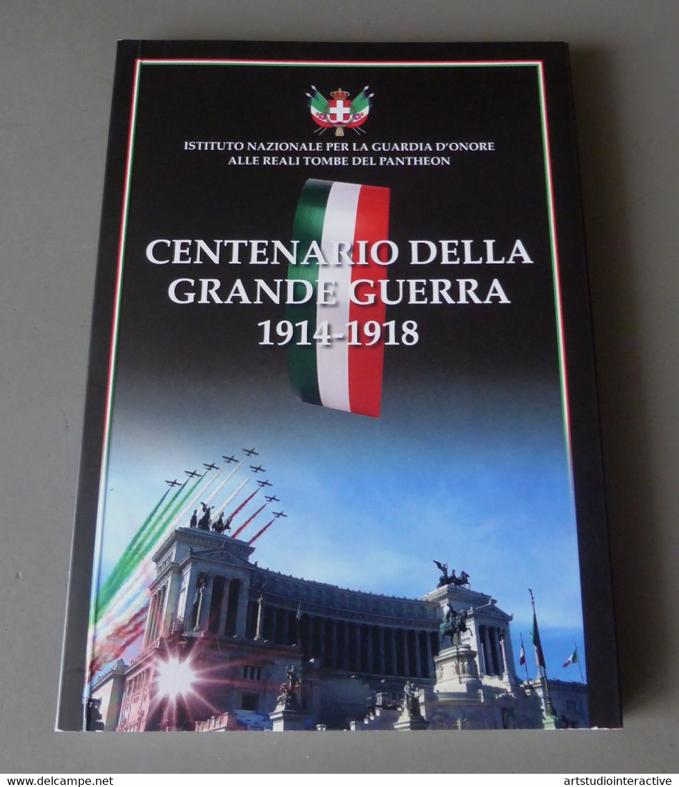 2018 ITALIA "CENTENARIO GRANDE GUERRA" LIBRO 80 PAG. ANNULLO 09.06.2018 (SENIGALLIA) - Guerre 1914-18