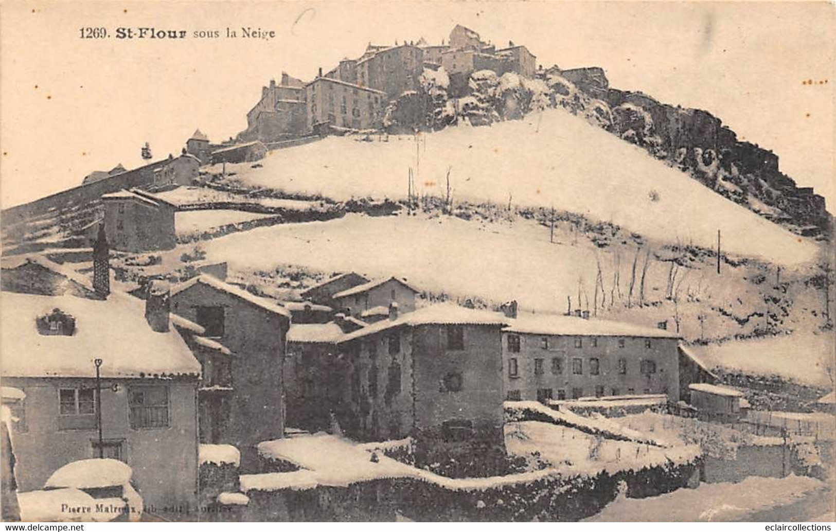 Saint Flour      15        Sous La Neige              (Voir Scan) - Saint Flour