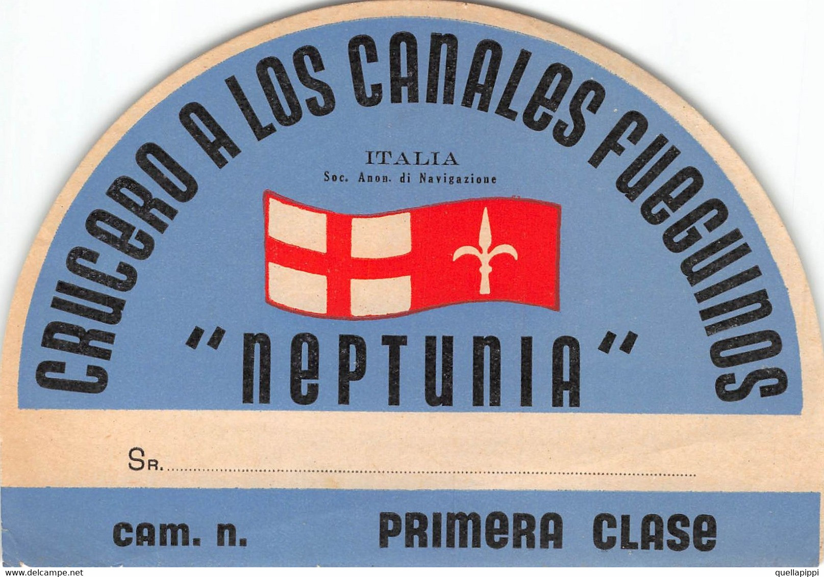 M011224 " CRUCERO A LOS CANALES FUEGUINOS-NEPTUNIA-CAM, N.-PRIMERA CLASE"  ETICHETTA - Andere & Zonder Classificatie