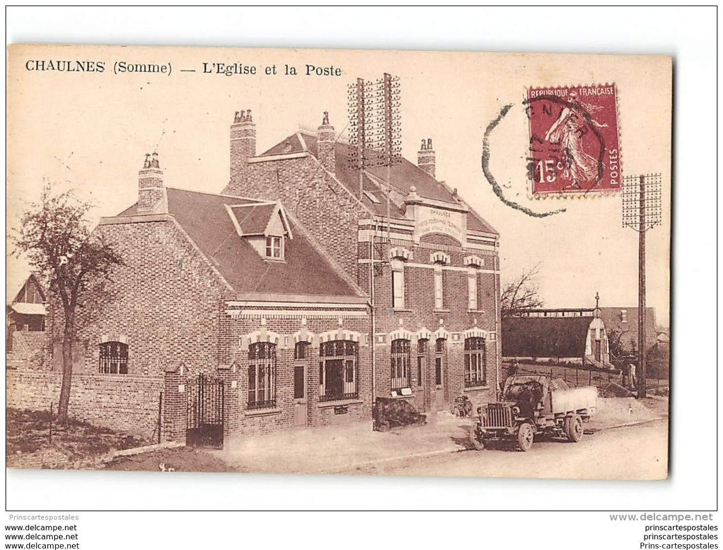 CPA 80 Chaulnes L'église Et La Poste - Chaulnes