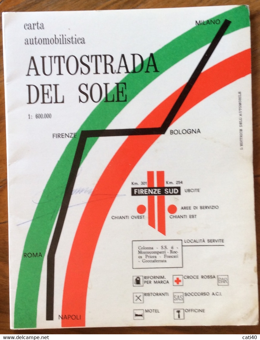 CARTA AUTOMOBILISTICA AUTOSTRADA DEL SOLE  MILANO NAPOLI - PRIMA EDIZIONE - Zu Identifizieren