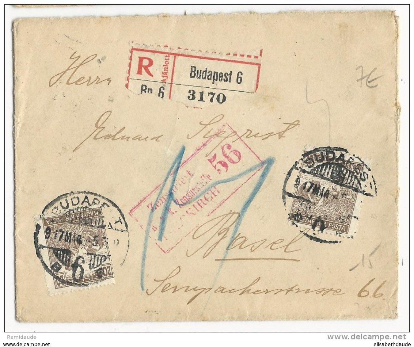 HONGRIE - 1917 - ENVELOPPE RECOMMANDEE De BUDAPEST Avec CENSURE Pour BASEL (SUISSE) - Storia Postale