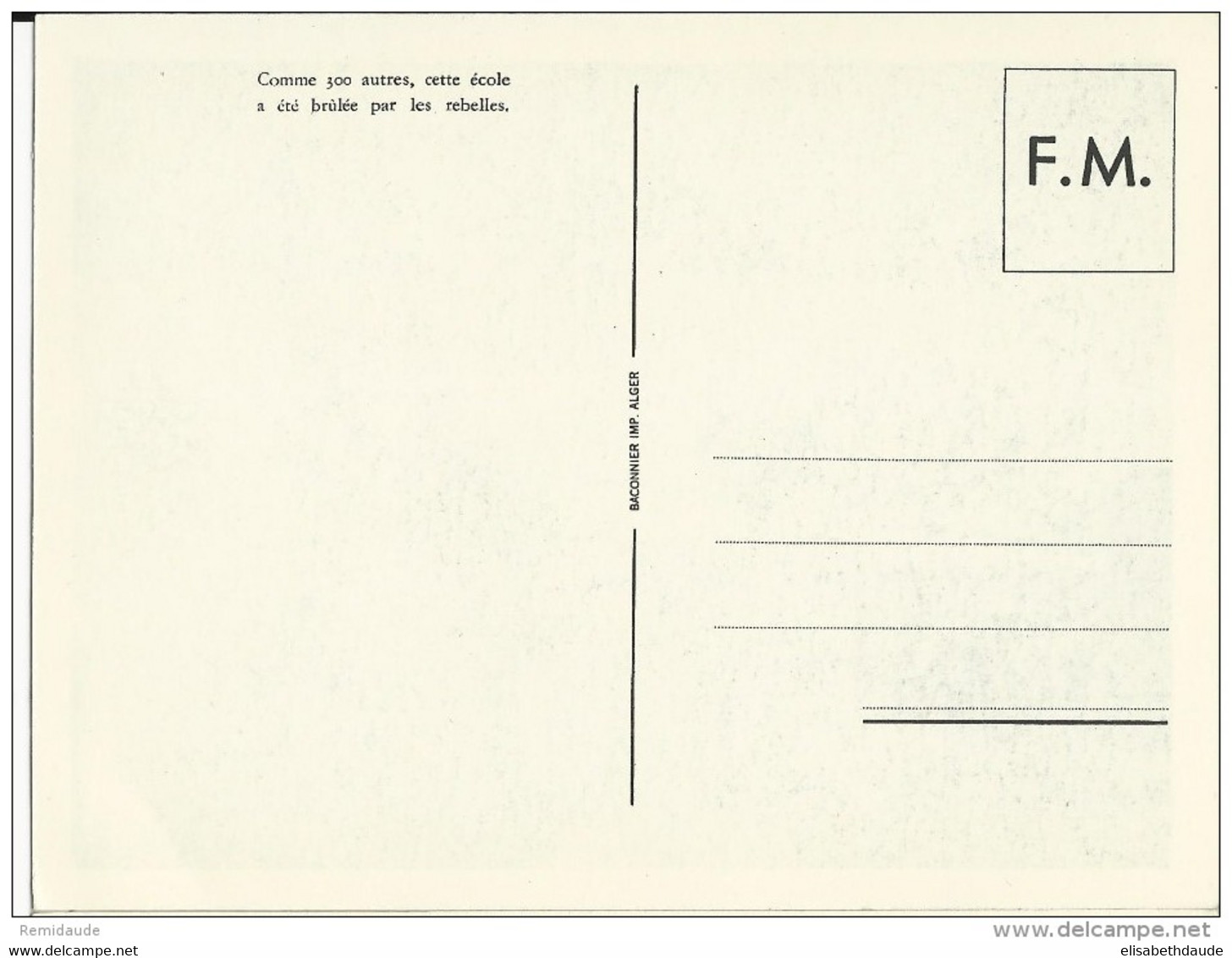 GUERRE D'ALGERIE - CARTE FM De PROPAGANDE : ECOLE BRULEE PAR LES REBELLES - War Of Algeria