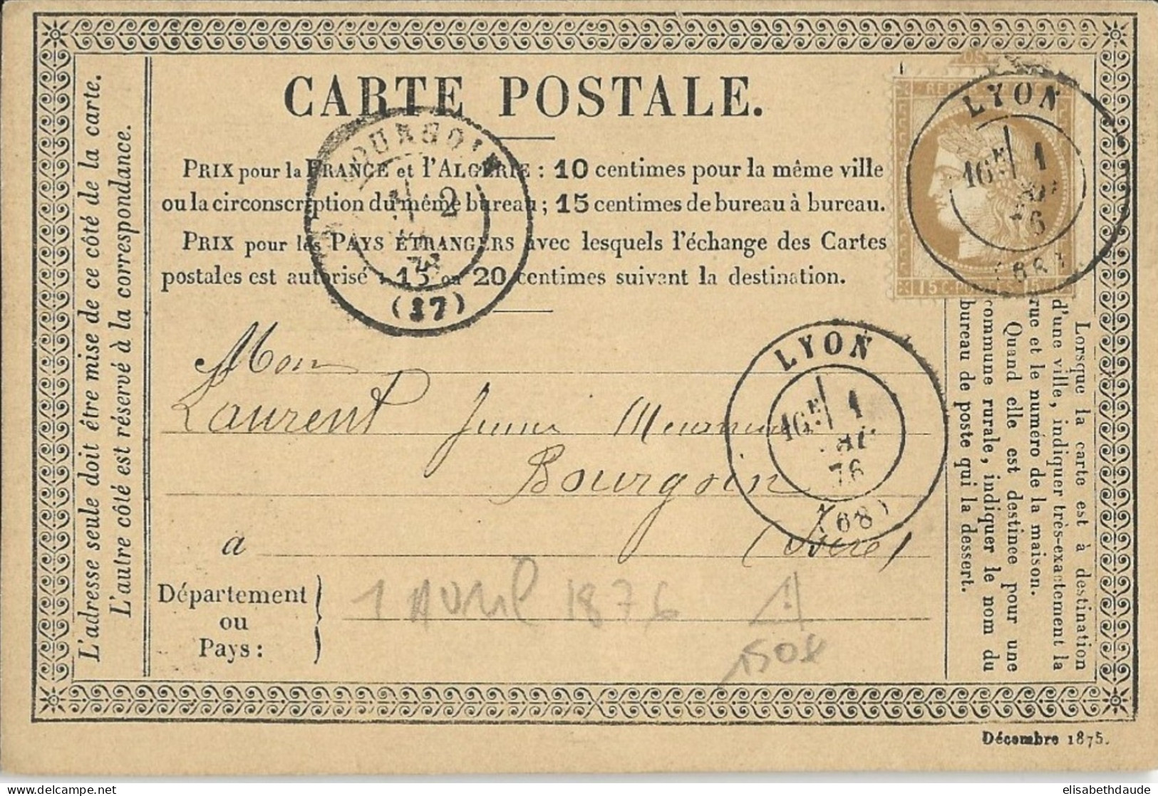 1 AVRIL 1876 - CARTE PRECURSEUR REPIQUEE Avec T17 SEUL SANS LOSANGE - 1° JOUR D'UTILISATION - Precursor Cards