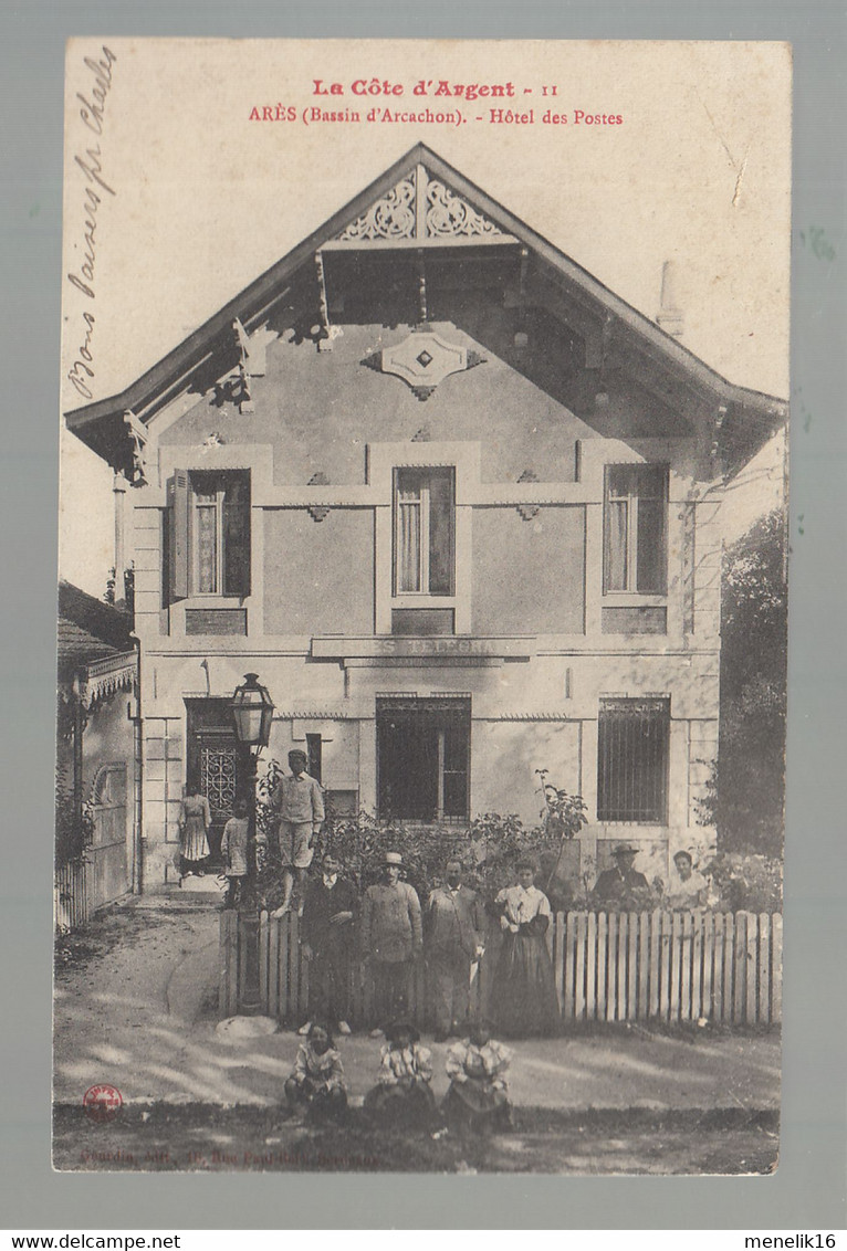 CPA - 33 - Arès - Hôtel Des Postes - Arès