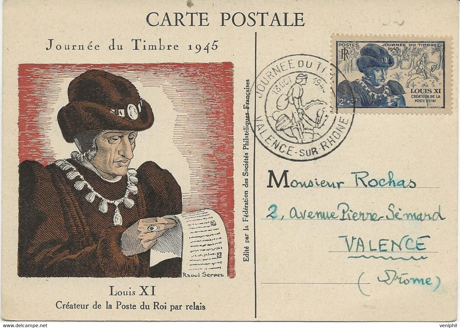 CARTE MAXIMUM JOURNEE DU TIMBRE 1945  N°743 - CACHET ILLUSTRE VALENCE - COTE / 35 € - 1940-1949