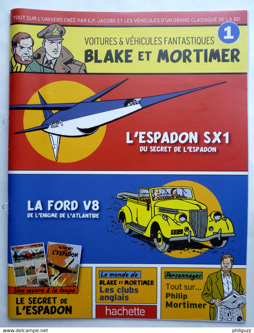 LIVRET HACHETTE BLAKE ET MORTIMER VOITURES ET VEHICULES FANTASTIQUES 1 - Figurines En Plastique