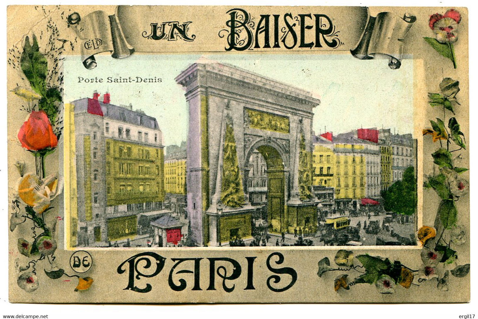 75010 PARIS - Un Baiser De La Porte Saint-Denis - Fantaisie Bien Colorisée - Paris (10)