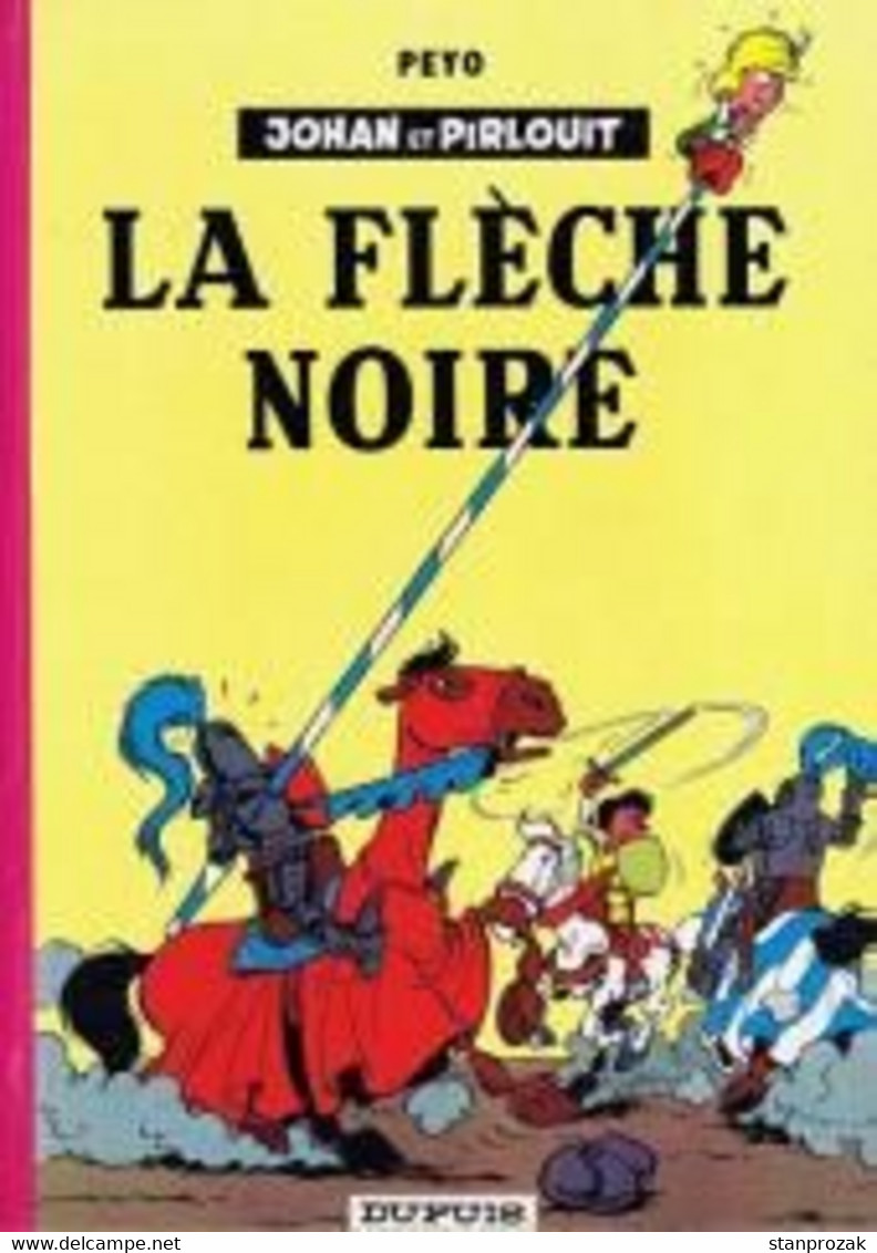 La Flèche Noire 1965 - Johan Et Pirlouit