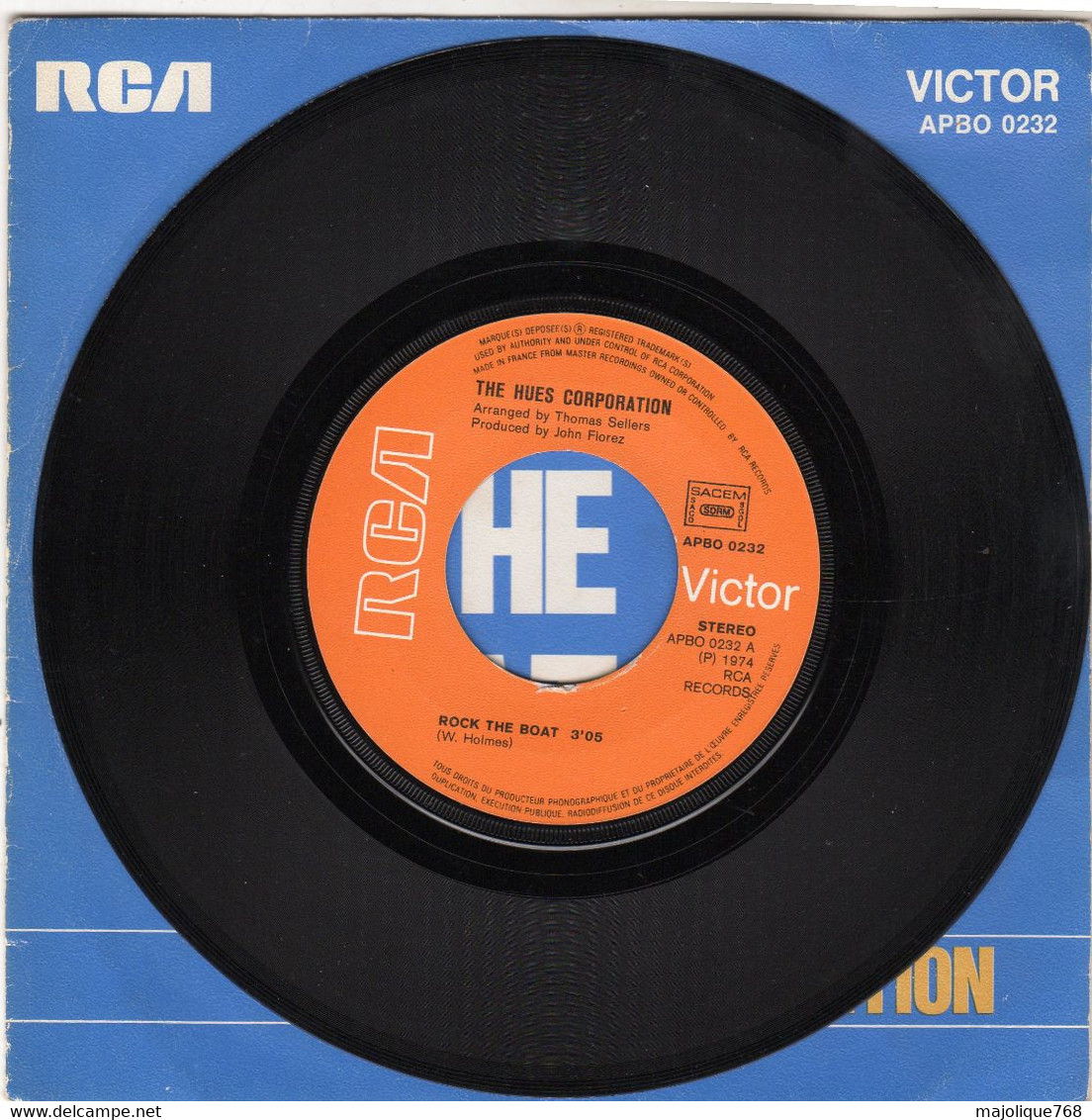 Disque - The Hues Corporation - Rock The Boat - RCA Victor APBO 0232 - France 1974 - - Soul - R&B