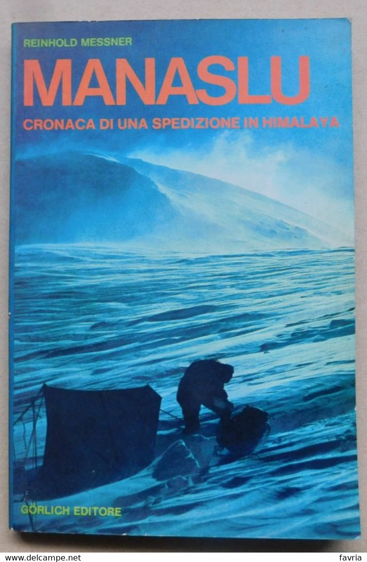 MANASLU # Reinhold Messner   #  Cronaca  - Gorlich Editore - 1973 # 21,7x14 # 131 Pag. - Molto Raro - A Identifier