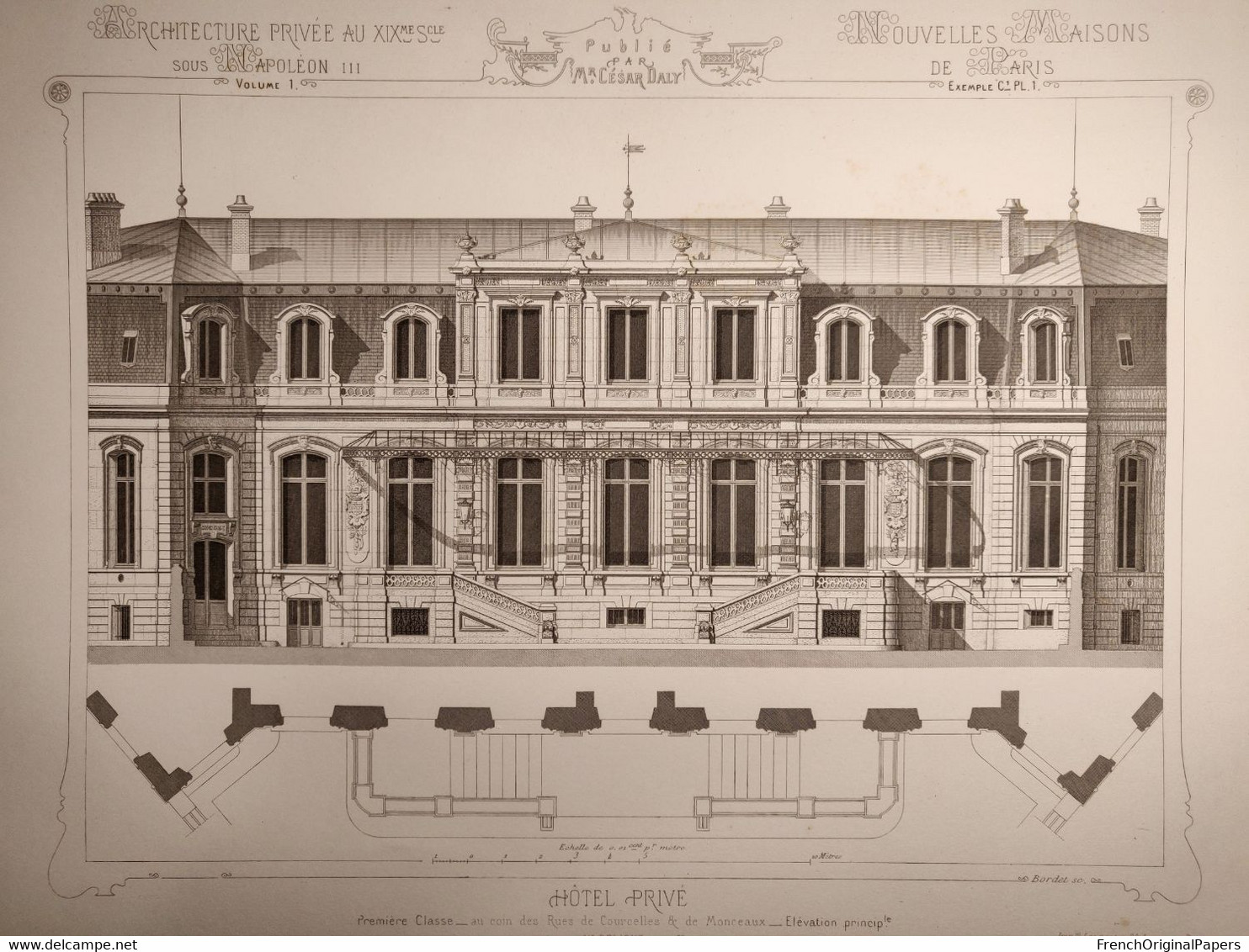 Planche Architecture Paris César Daly Architecte 1870 Maison Hôtel Privé Particulier Rue Courcelles Monceau - Delarue P1 - Architecture