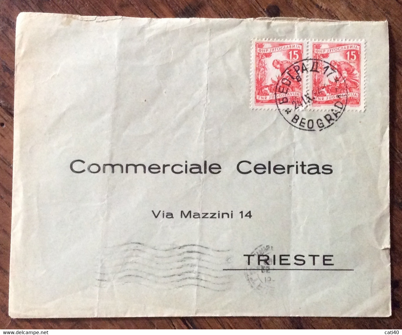 TRIESTE ZONA B -busta Con Coppia 15 D. Da BEOGRAD A TRIESTE - Storia Postale