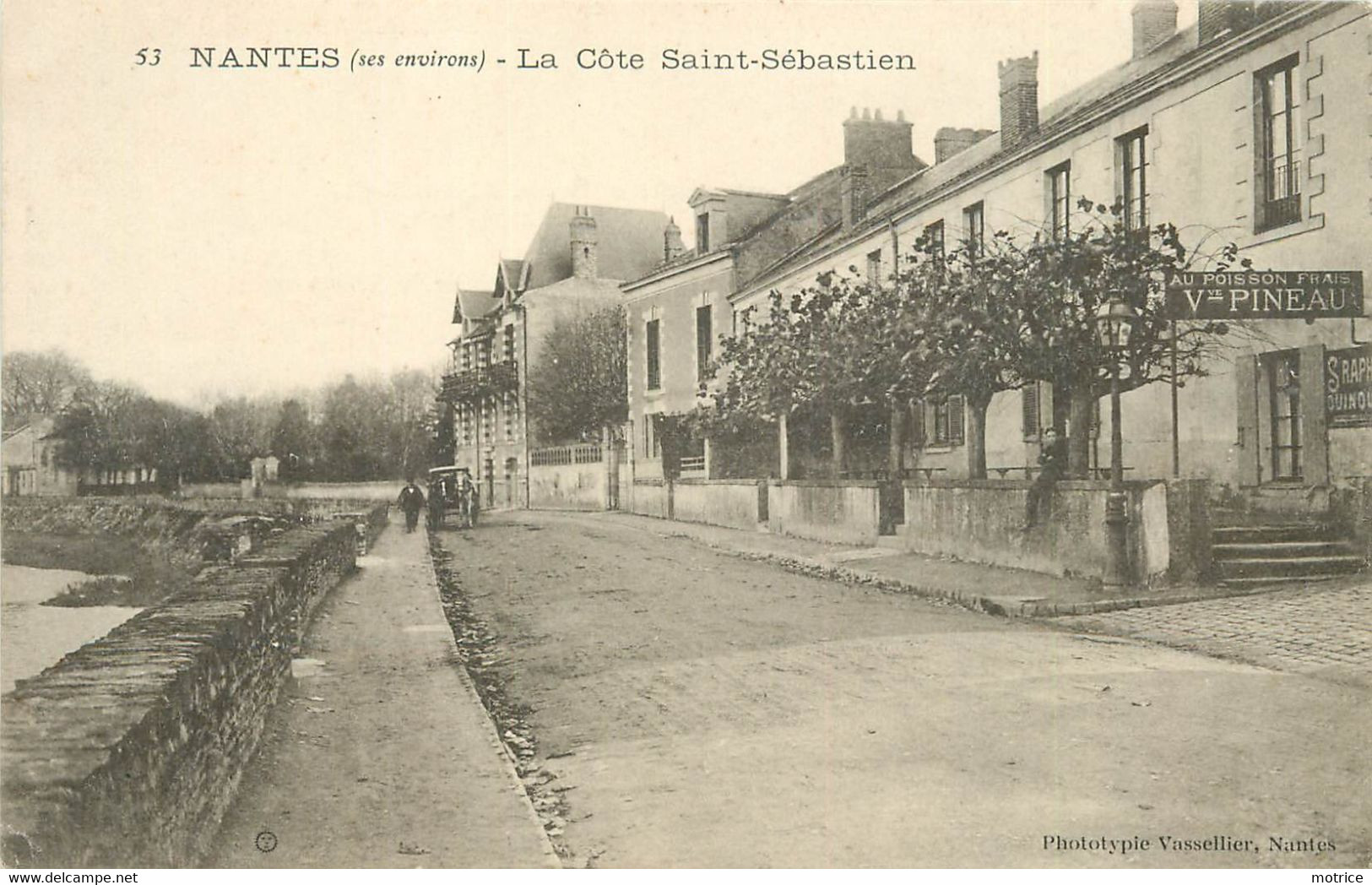 NANTES - La Côte Saint Sébastien, Poissonnerie Pineau. - Nantes