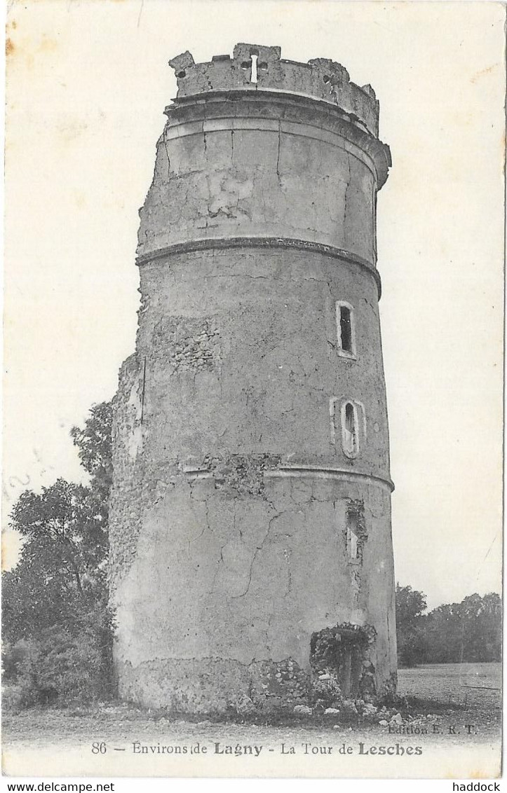 LAGNY : LA TOUR DE LESCHES - Lagny Sur Marne