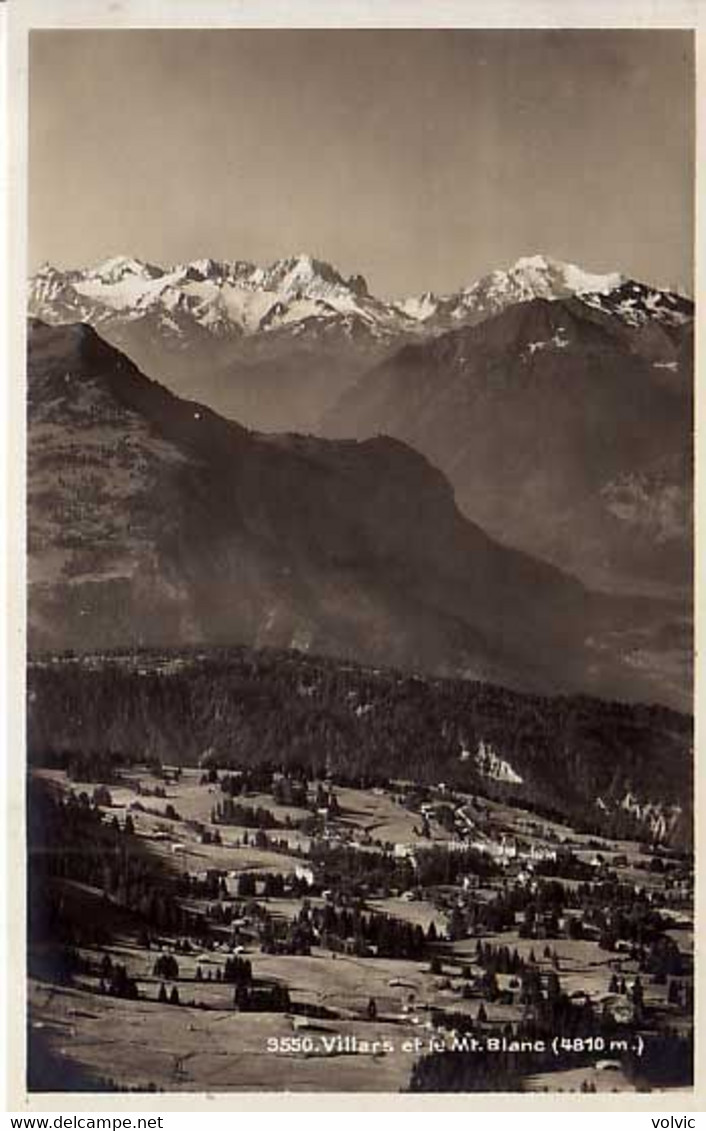 SUISSE - VILLARS Et Le Mt Blanc  - CPSM - Villars-les-Moines