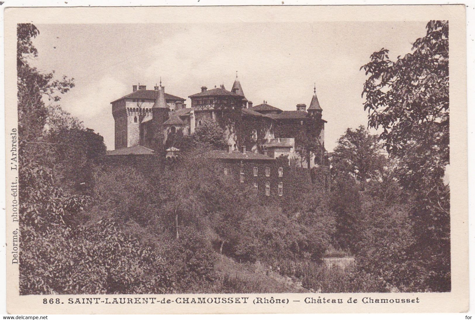 Rhône : SAINT LAURENT De CHAMOUSSET : Château De Chamousset : - Saint-Laurent-de-Chamousset