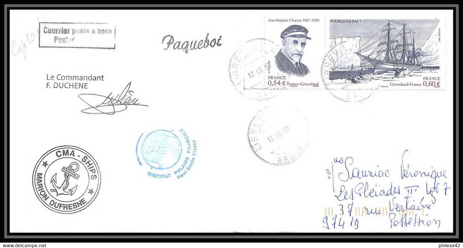 2811 ANTARCTIC Terres Australes TAAF Lettre Cover Dufresne 2 Signé Signed Capetown 12/6/2008 Paquebot - Briefe U. Dokumente