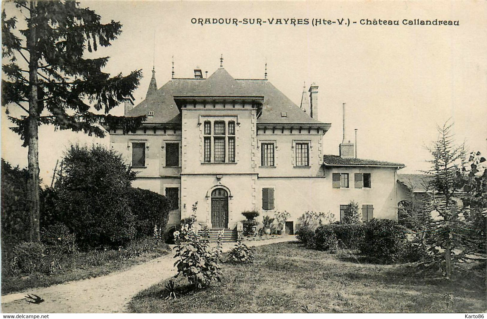 Oradour Sur Vayres * Château Callandreau - Oradour Sur Vayres