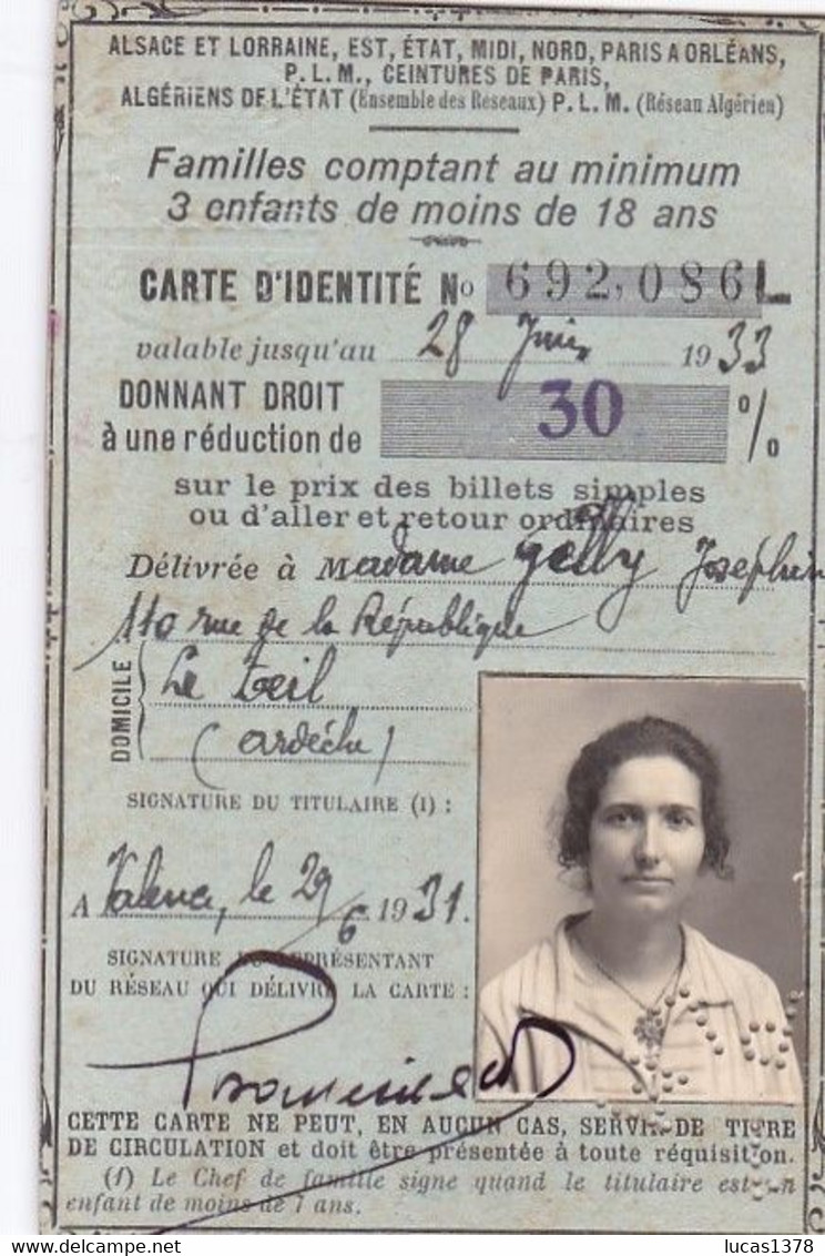 SNCF / CARTE D IDENTITE / FAMILLE COMPTANT AU MINIMUM 3 ENFANTS DE MOINS DE 18 ANS / 1931 /RARE - Europa