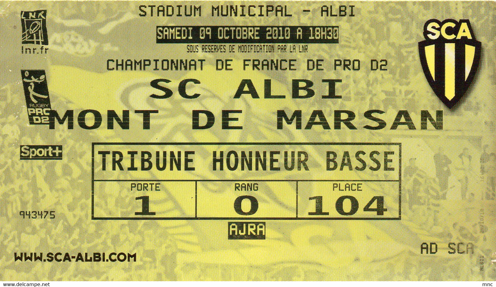 Billet Du Match SC ALBI / MONT DE MARSAN  9/10/2010 (Pro D2) - Rugby