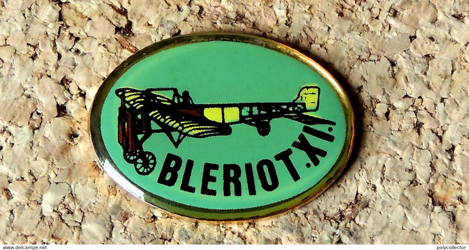 Pin's AVION - BLERIOT Type 11 - Traversée De La Manche - Verni époxy - Fabricant Inconnu - Aerei