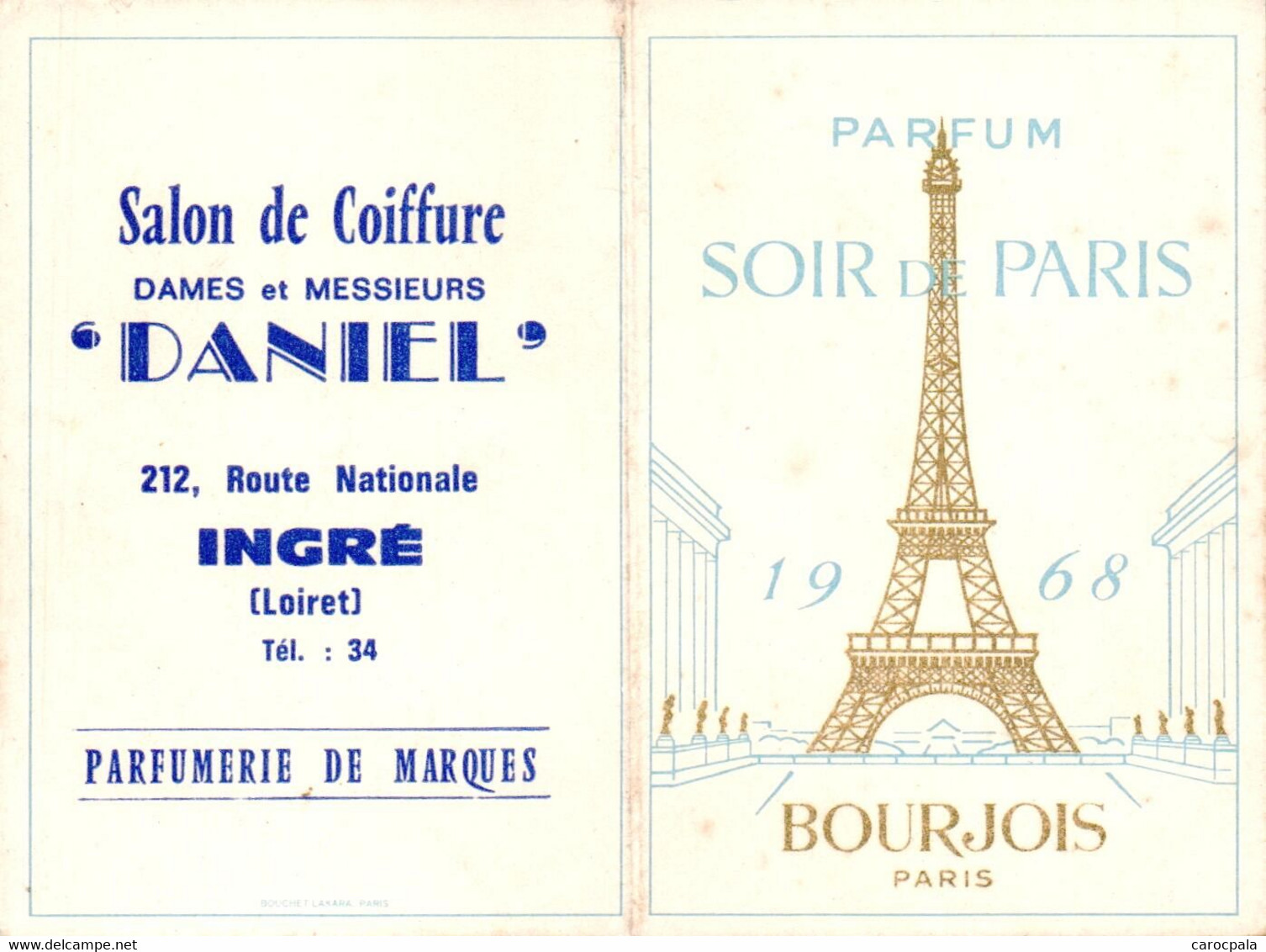 Calendrier 1968 Parfumerie , Parfum "soir De Paris" De Bourjois (tour Eiffel , Salon Coiffure Loiret) - Petit Format : 1961-70