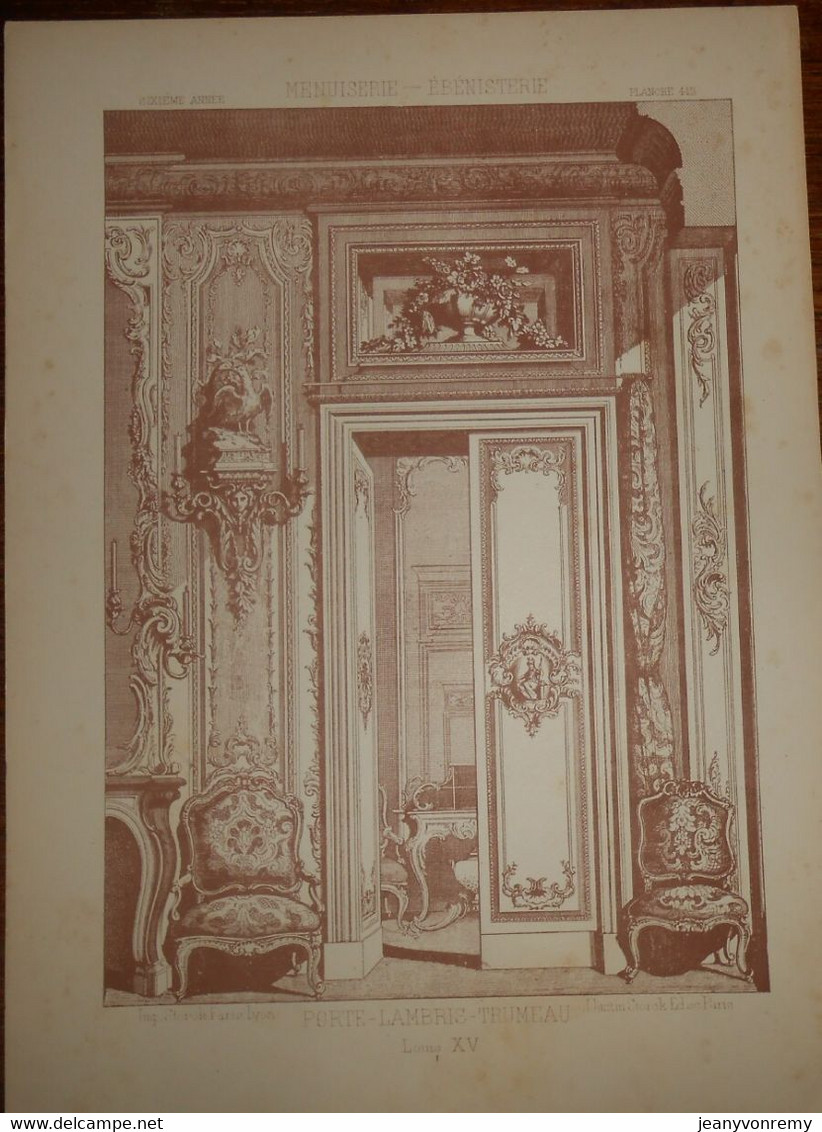 Porte - Lambris - Trumeau, Style Louis XV. Menuiserie - Ebénisterie.  1887. - Other Plans