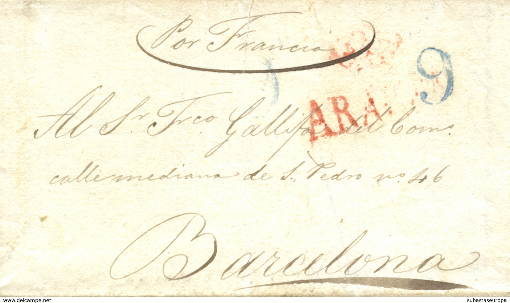 1839 (22 OCT). Carta De Zaragoza A Barcelona. Marca "ARAGON" Nº 23 En Rojo Porteo "9" Cuartos En Azul. Mms. "Por Francia - Carlisti