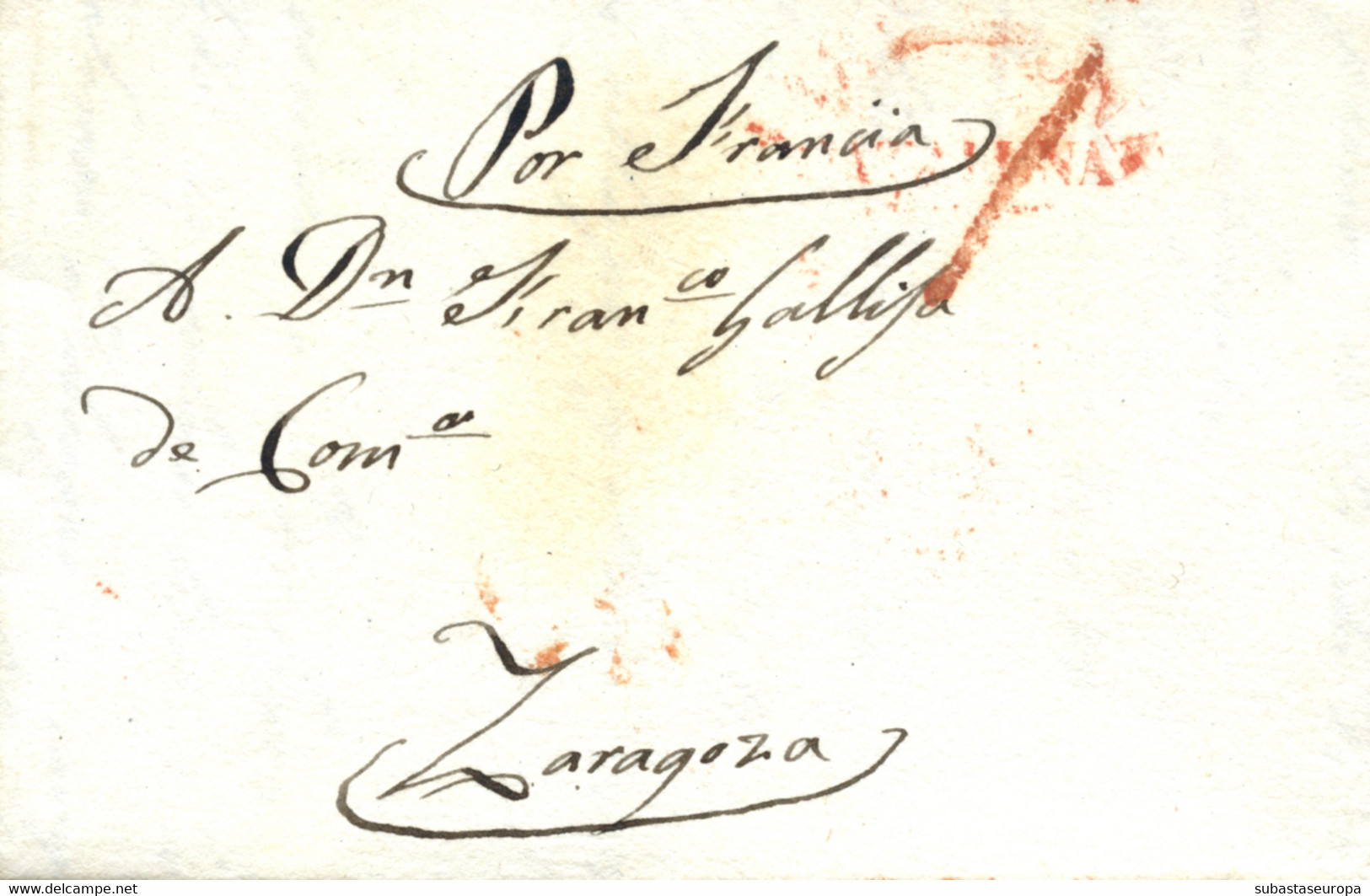 1839 (5 AGO). Carta De Barcelona A Zaragoza. Marca Nº 51 Y Porteo "7" Cuartos, Ambas En Rojo. Mms. "Por Francia" Para Ev - Carlistes