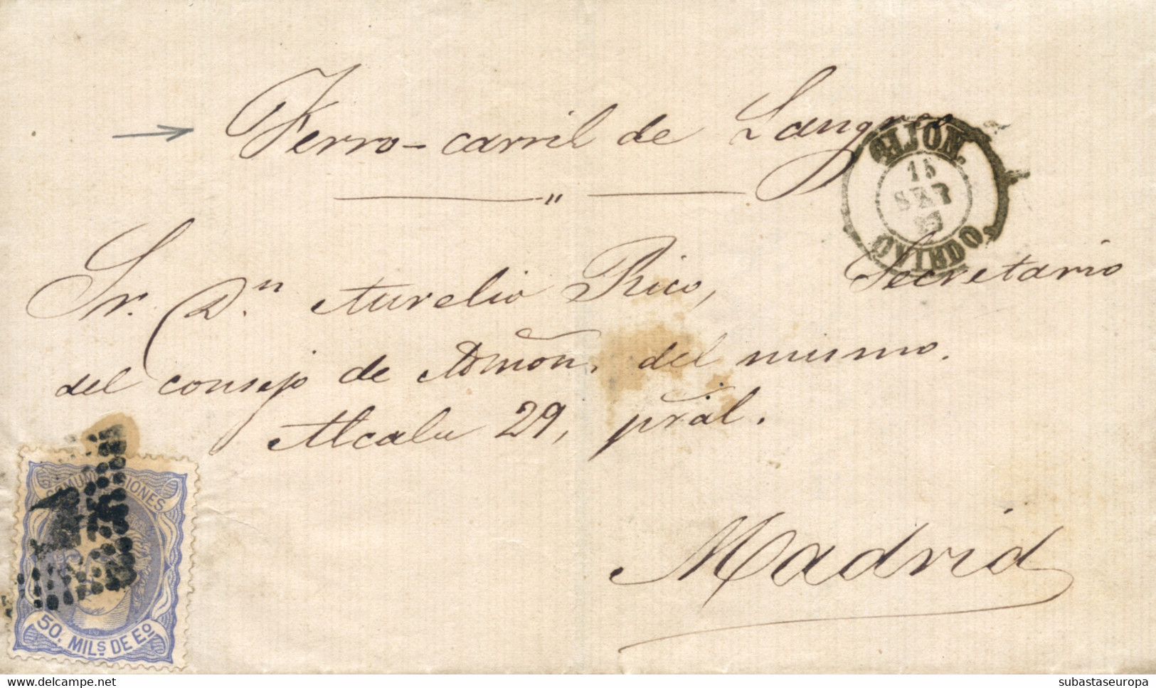 Ø 107 En Envuelta De Gijón A Madrid, El 15/9/1872. Mat. Rombo De Puntos. En El Frente Fechador Y Mms. "Ferro-Carril De L - Lettres & Documents