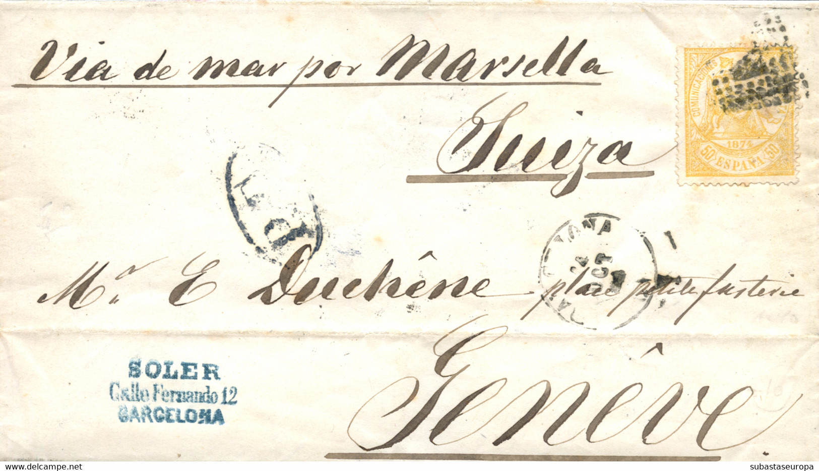 Ø 149 En Carta De Barcelona A Suiza, El 14/10/1874. Mat. R.P. En El Frente Fechador Y "P.D." Recuadrado En Azul De Barce - Lettres & Documents