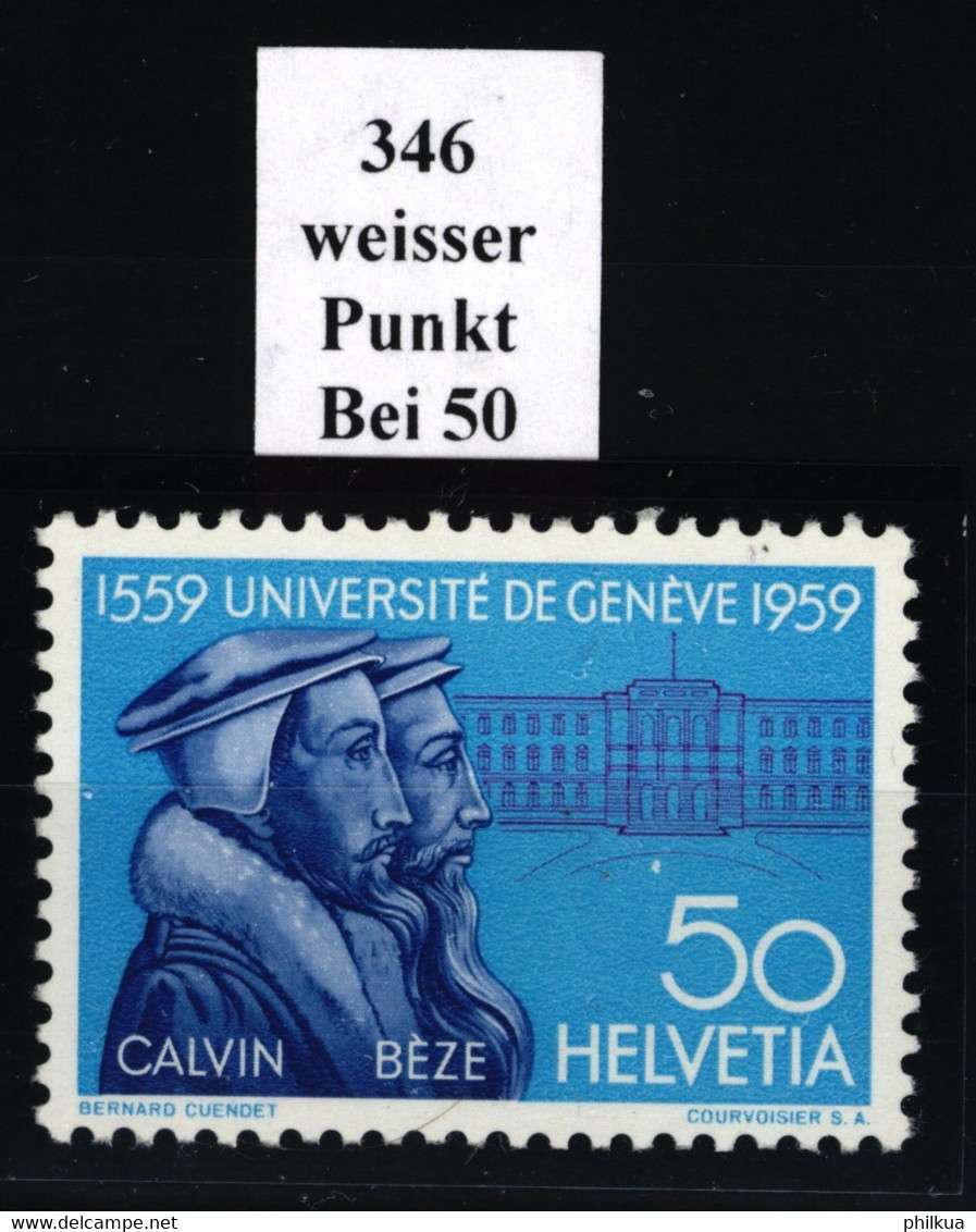 346 "markanter Weisser Punkt Links über 50" - Postfrisch/**/MNH - Variétés