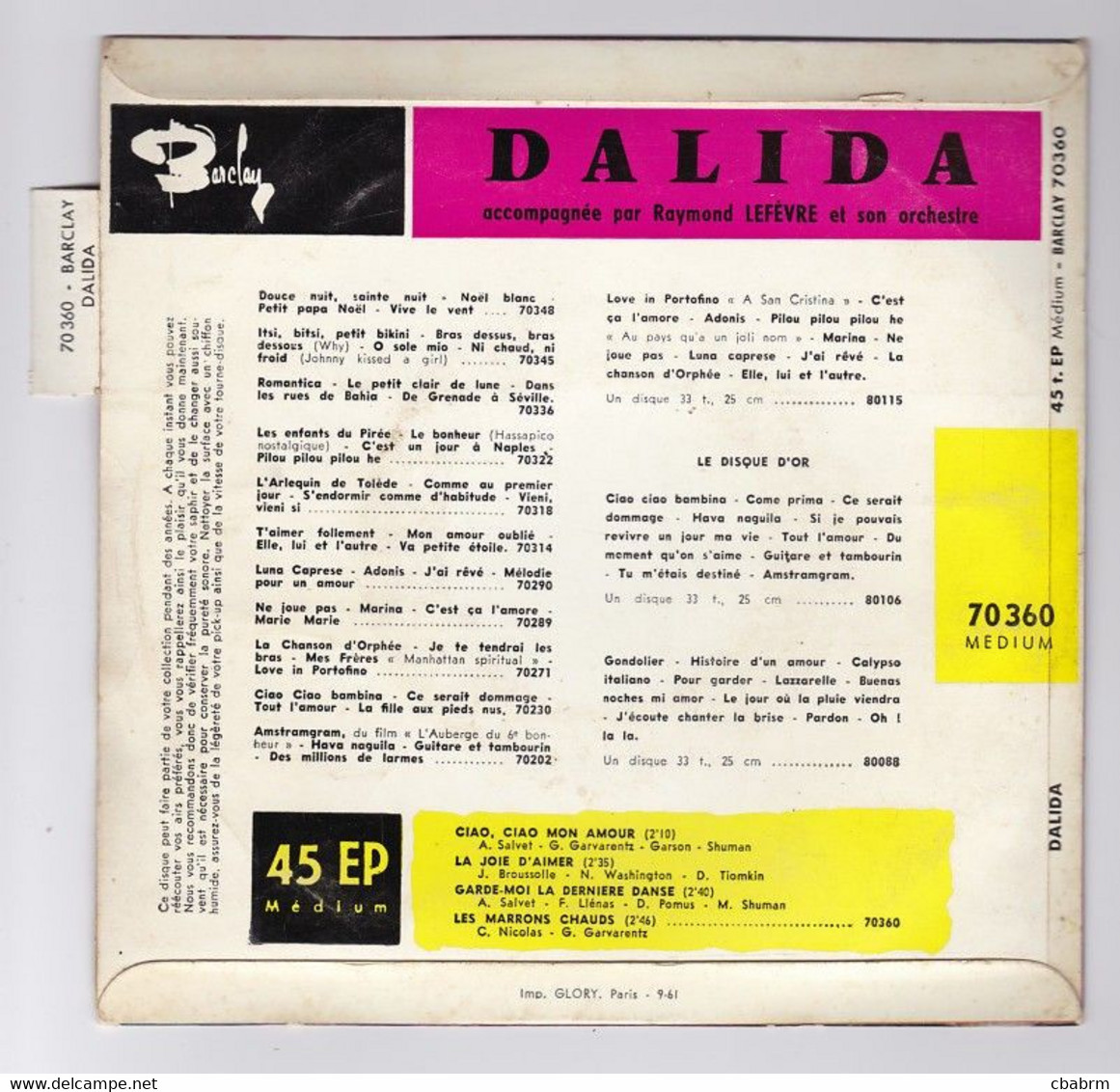 EP 45 TOURS DALIDA LES MARRONS CHAUDS 70360 BARCLAY BIEM En 1961 Avec Languette - Other - French Music