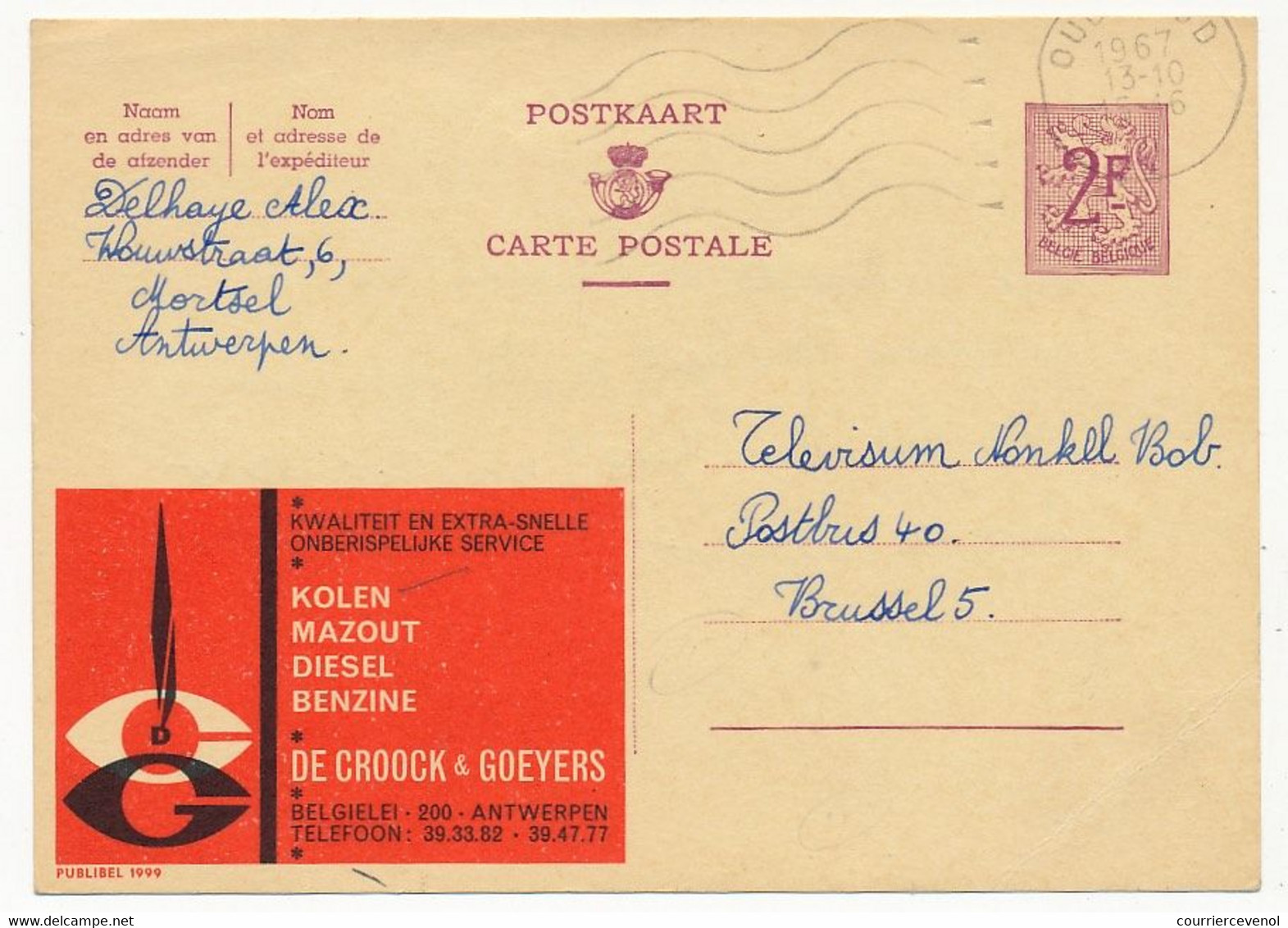 BELGIQUE => Carte Postale - 2F Publicité "Kolen, Mazout, Diesel, Benzine DE CROOCK & GOEYERS" - Publibel N°1999 - Publibels